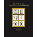 Traditional Construction Patterns: Design and Detail Rules-Of-Thumb - Paperback
