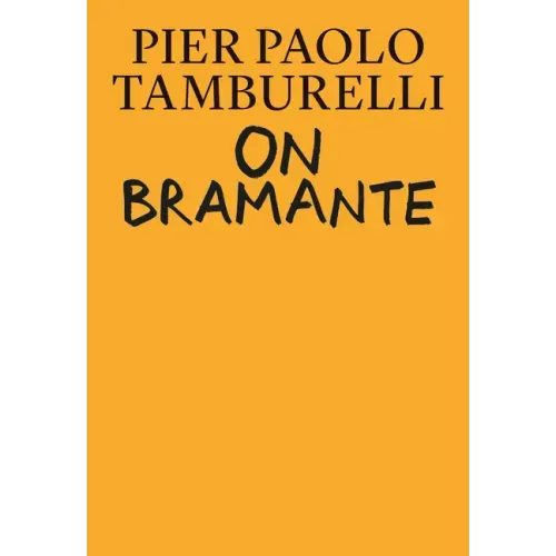 On Bramante - Hardcover