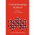 Critical Readings of John 6 - Paperback