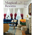 Magical Rooms: Elements of Interior Design - Hardcover