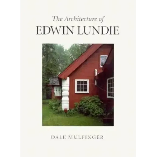 The Architecture of Edwin Lundie - Paperback