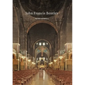 John Francis Bentley: Architect of Westminster Cathedral - Paperback