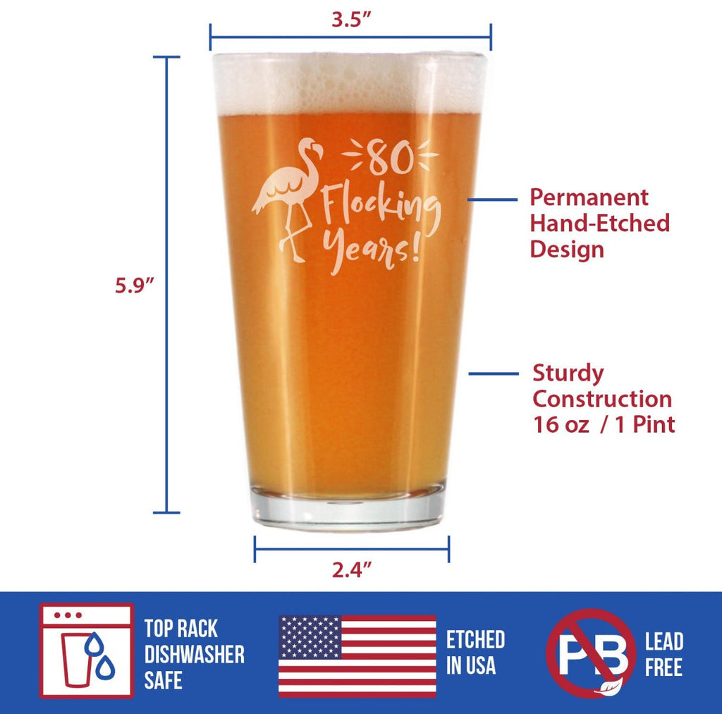80 Flocking Years - 16 Ounce Pint Glass