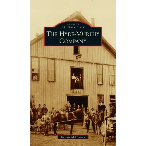 Hyde-Murphy Company - Hardcover