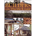 Builders of the Pacific Coast - Paperback