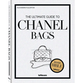 The Ultimate Guide to Chanel Bags - Hardcover