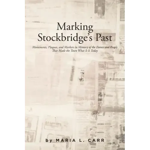Marking Stockbridge's Past - Paperback