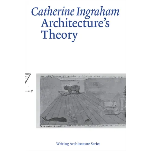 Architecture's Theory - Paperback