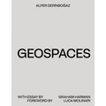 Geospaces: Continuities Between Humans, Spaces, and the Earth - Paperback