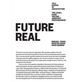 Future Real: Michael Young, Kersten Geers, David Erdman - Paperback