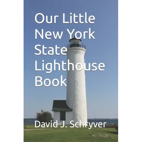 Our Little New York State Lighthouse Book - Paperback