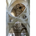 England's Marvelous Gothic Cathedrals and Churches - Paperback