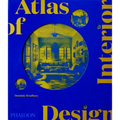 Atlas of Interior Design - Hardcover