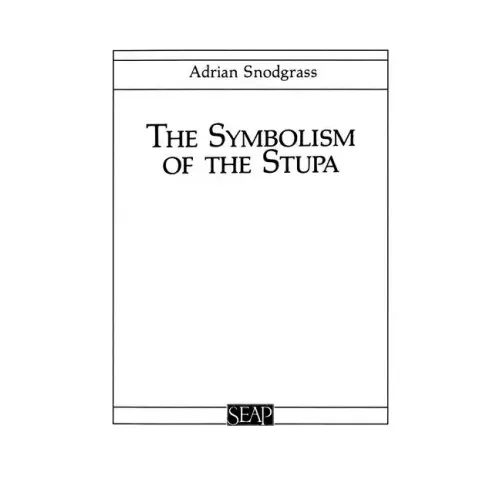 The Symbolism of the Stupa - Paperback