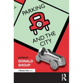 Parking and the City - Paperback