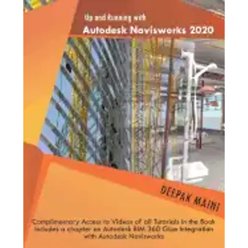 Up and Running with Autodesk Navisworks 2020 - Paperback