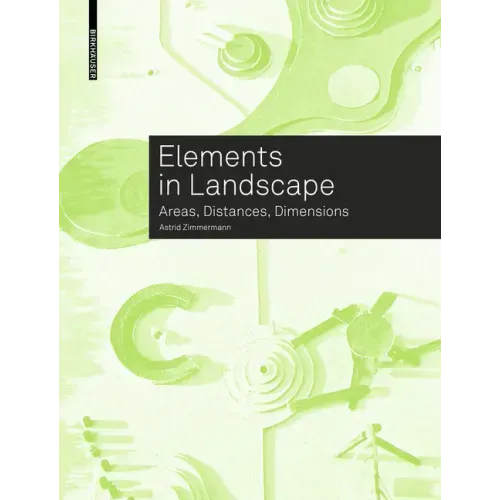 Elements in Landscape: Areas, Distances, Dimensions - Paperback