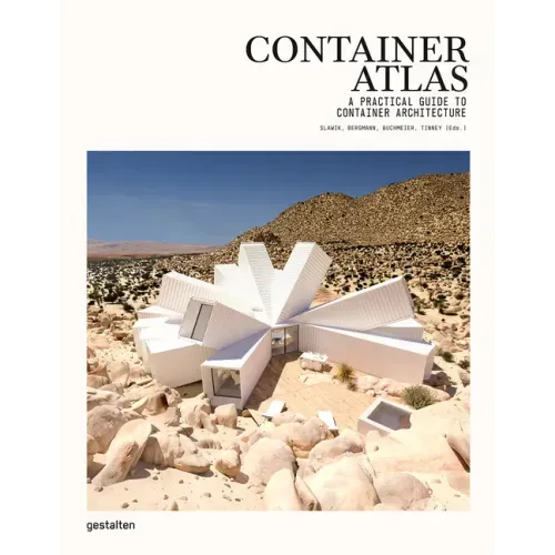 Container Atlas: A Practical Guide to Container Architecture - Updated and Extended Version - Hardcover