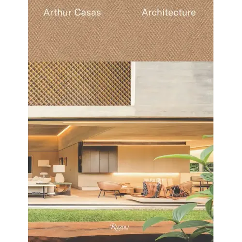 Arthur Casas. Architecture - Hardcover