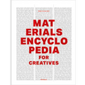 Materials Encyclopedia for Creatives - Hardcover