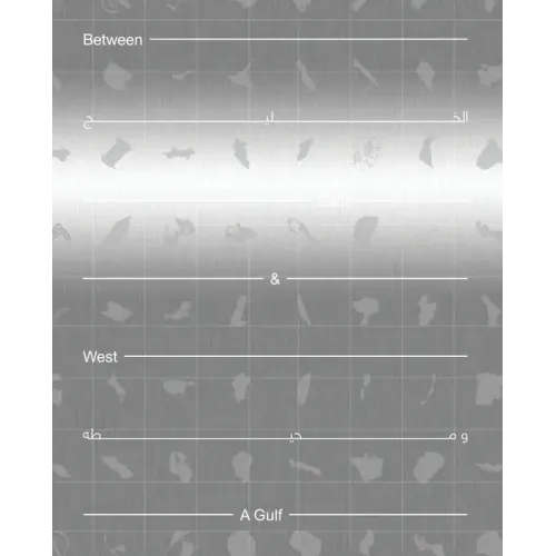 Between East and West: A Gulf - Paperback