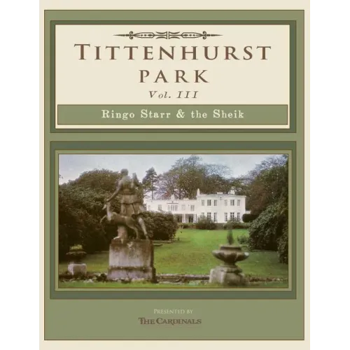 Tittenhurst Park: Ringo Starr & the Sheikh - Paperback