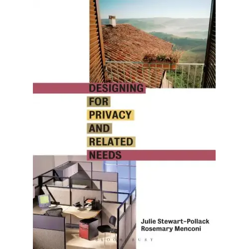 Designing for Privacy and Related Needs - Hardcover