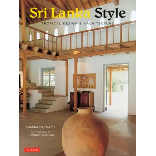 Sri Lanka Style: Tropical Design & Architecture - Paperback