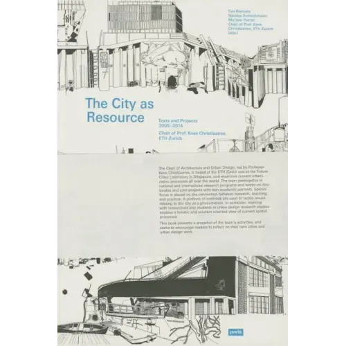 The City as Resource: Concepts and Methods for Urban Design - Paperback
