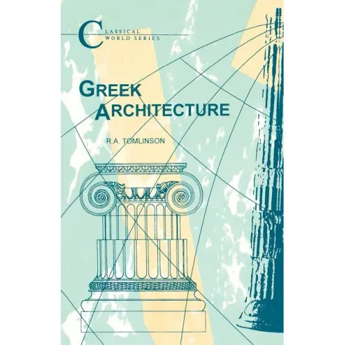 Greek Architecture: Ad 14-70 - Paperback
