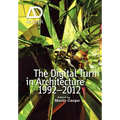 The Digital Turn in Architecture 1992 - 2012 - Paperback