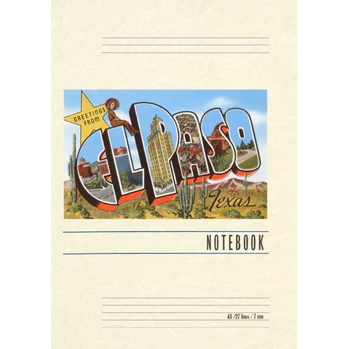 Vintage Lined Notebook Greetings from El Paso, Texas - Paperback