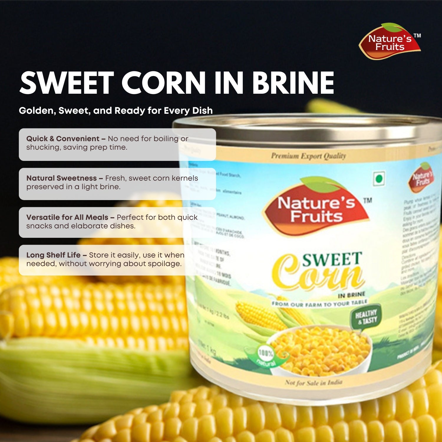 SWEET CORN