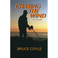 Chasing the Wind - Paperback