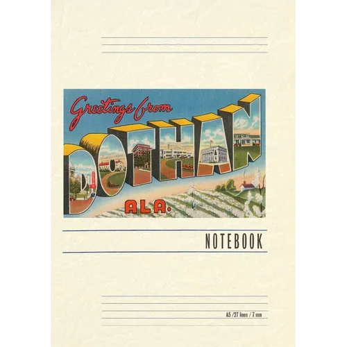 Vintage Lined Notebook Greetings from Dothan - Paperback